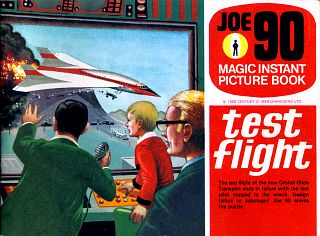 Joe 90 Magic Instant Picture Book - Test Flight
