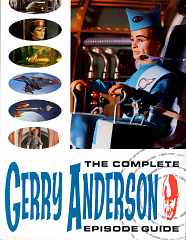 The Complete Gerry Anderson Episode Guide