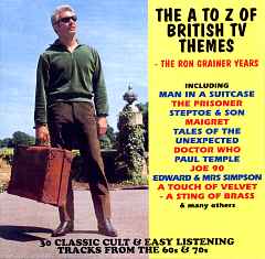 The A To Z Of British TV Themes - The Ron Grainer Years