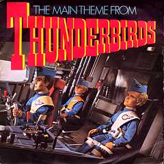 The Main Theme From Thunderbirds